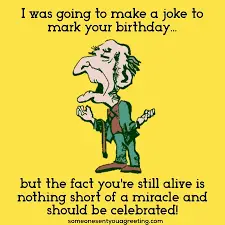 FUNNY BIRTHDAY OLD MAN QUOTES