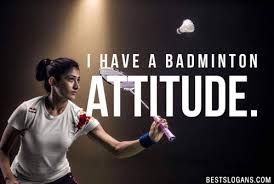 I have a badminton attitude